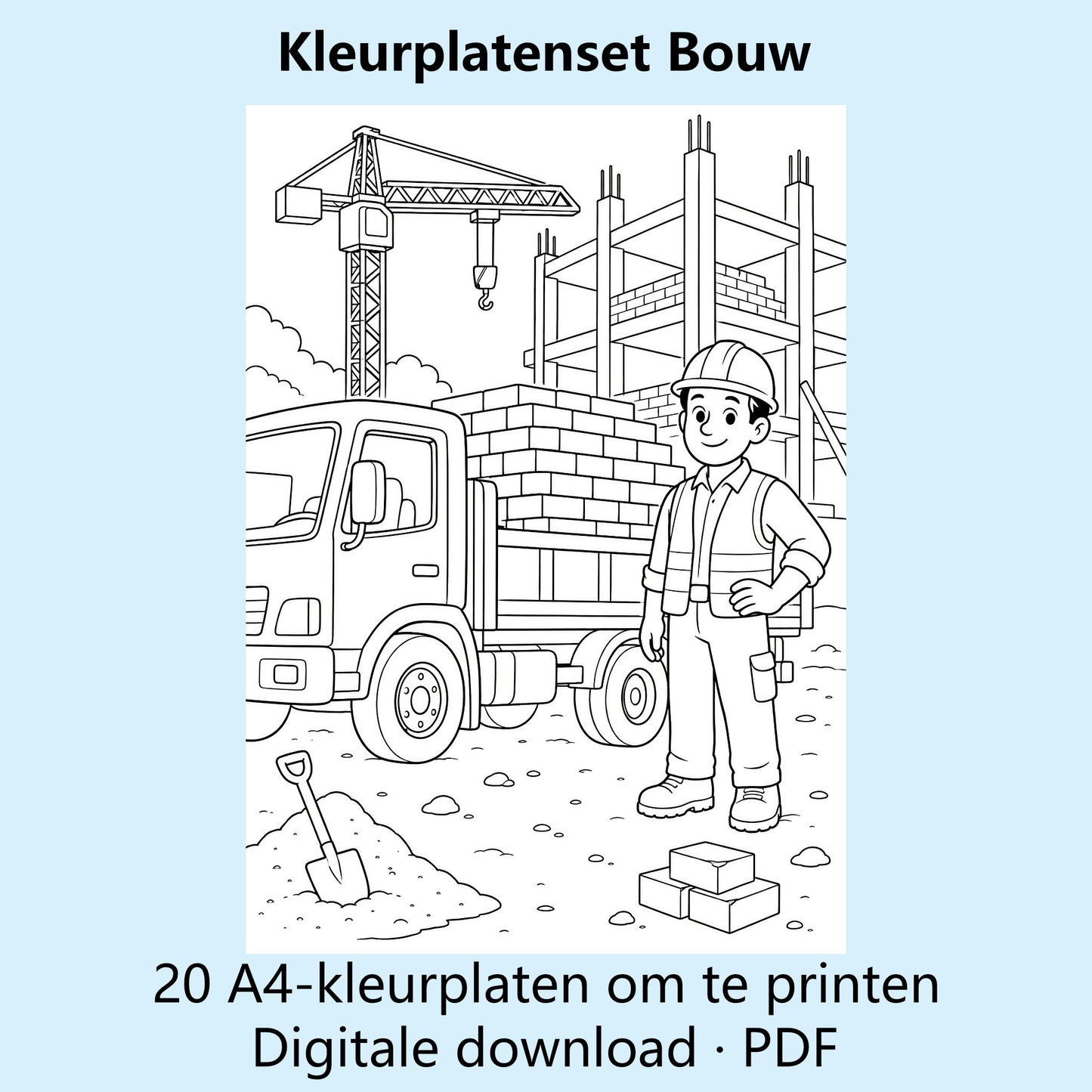 Digitale kleurplatenset Bouw met voorbeelden van zwart-witte A4-kleurplaten rond bouwen en bouwmachines.