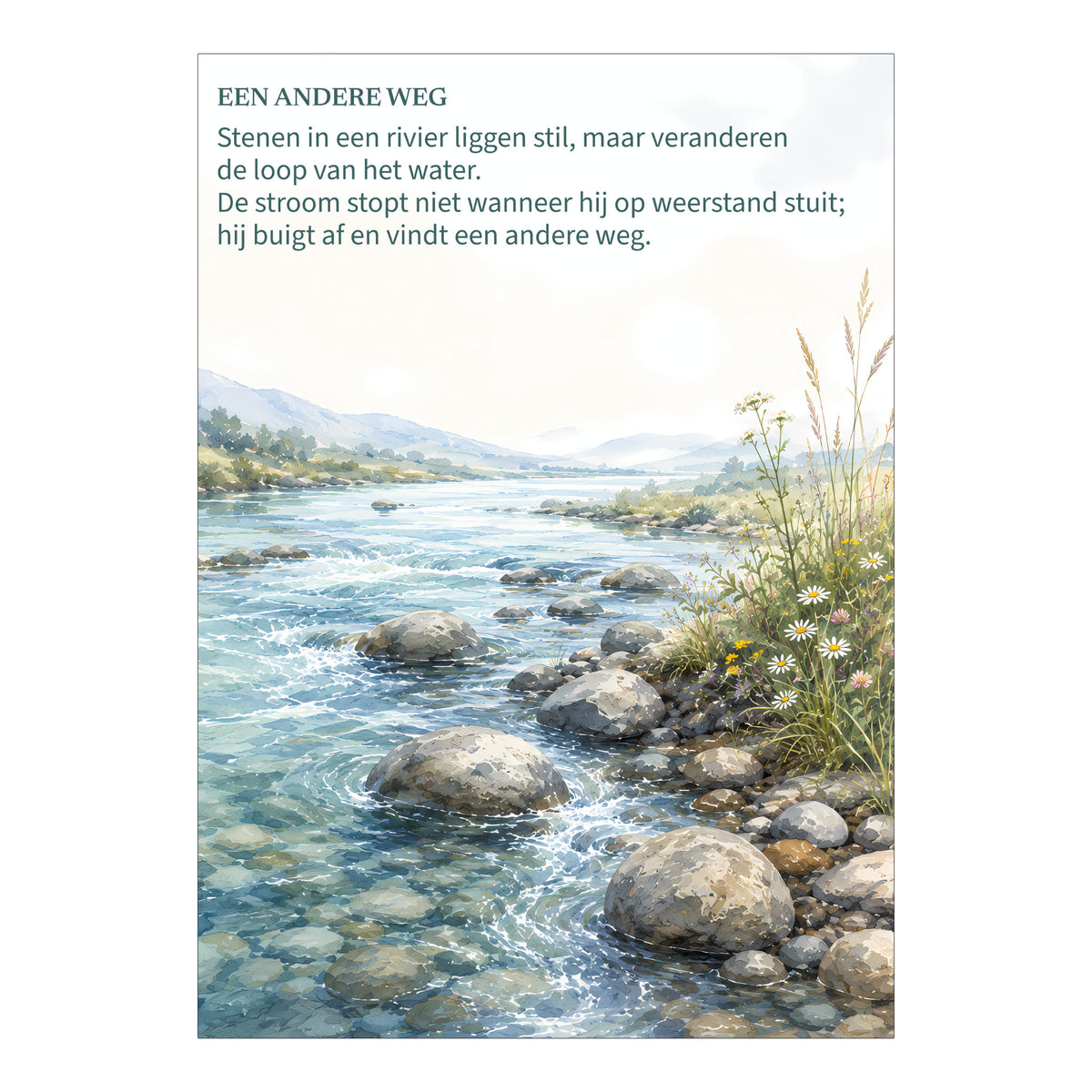 Poster Een andere weg met een rivier die tussen stenen door stroomt en tekst over omgaan met weerstand